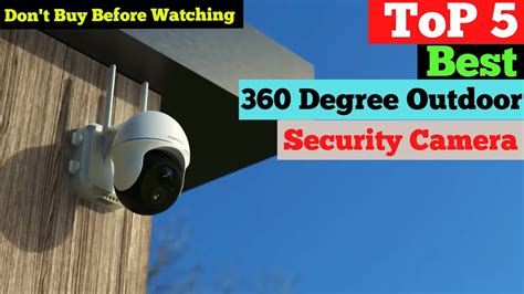 best 360 degree outdoor security camera|The best 360.